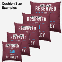 Reserved Burnley Cushion