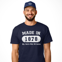 Made in 1878 T-Shirt