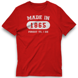 Made in 1865 T-Shirt