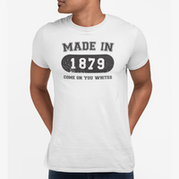 Made in 1879 T-Shirt