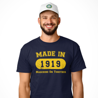 Made in 1919 T-Shirt