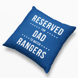 Reserved Rangers Cushion